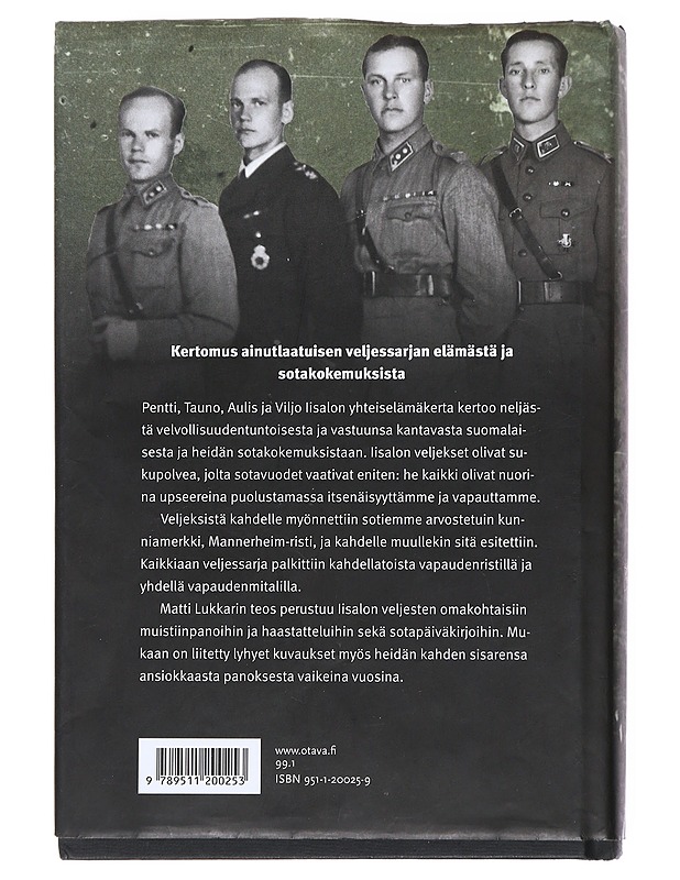 Iisalo kärkeen! : soturiveljesten tarina - Lukkari, Matti - Elämäkerrat ja muistelmat - 10105554908 - 1