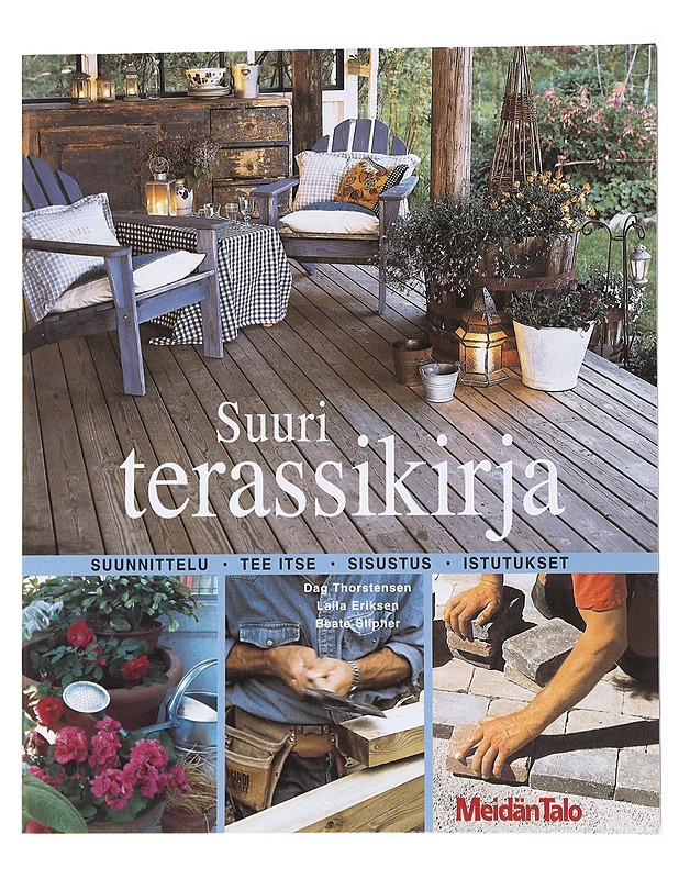 Suuri terassikirja - Thorstensen, Dag - Tietokirjat ja oppaat - 10105554913 - 0