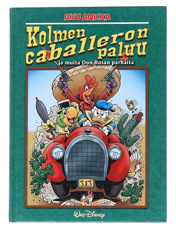 Kolmen caballeron paluu ja muita Don Rosan parhaita - Rosa, Don - Lastenkirjat - 10105554928 - 0