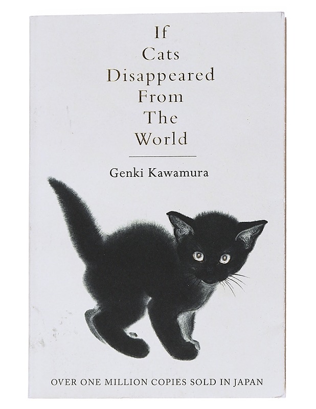 If cats disappeared from the world - Genki Kawamura, - Romaanit ja novellit - 10105554969 - 0