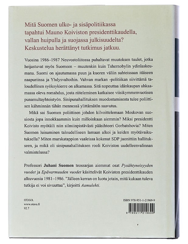 Kohti sinipunaa / Mauno Koiviston aika 1986-1987 - Juhani Suomi - Elämäkerrat ja muistelmat - 10105554973 - 1