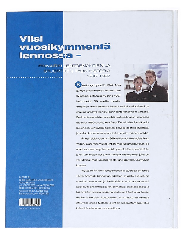 Viisi vuosikymmentä lennossa : Finnairin lentoemäntien ja stuerttien työn historia 1947-1997 - Hytönen, Yki - Historiakirjat - 10105555023 - 1