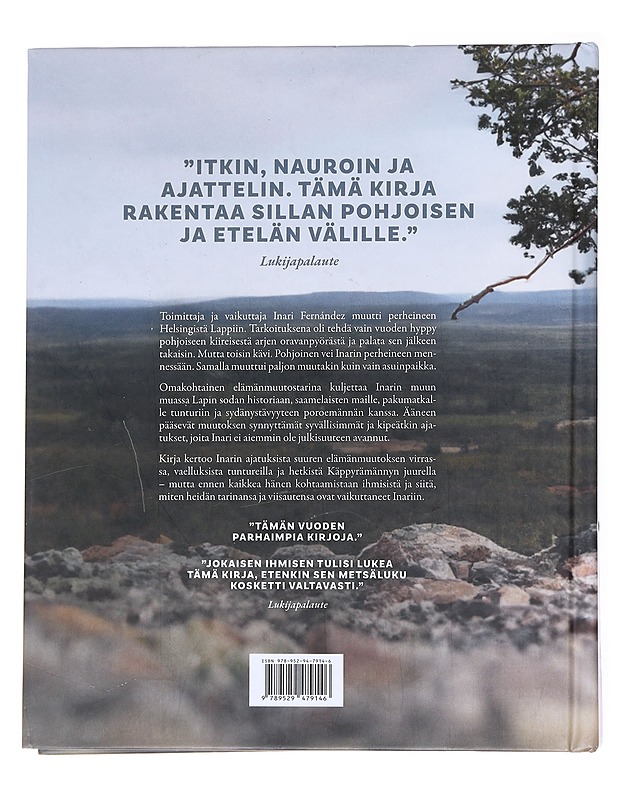 Käppyrämännyn juurella / kuinka Lappi muutti minut - Fernández, Inari - Elämäkerrat ja muistelmat - 10105555033 - 1
