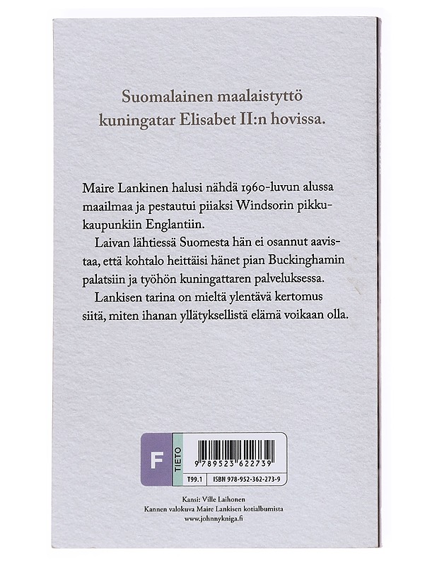 Maire: hänen majesteettinsa palveluksessa - Maire Lankinen - Elämäkerrat ja muistelmat - 10105555036 - 1