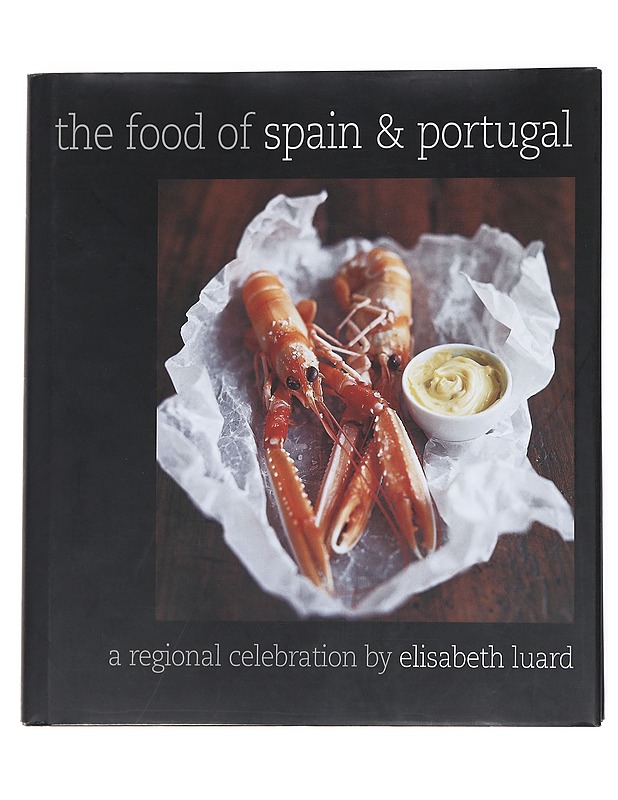 The food of Spain & Portugal : a regionala celebration by Elisabeth Luard - Elisabeth Luard - Tietokirjat ja oppaat - 10105555040 - 0