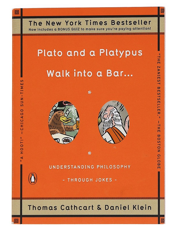 Plato and a platypus walk into a bar - Cathcart, Thomas - Historiakirjat - 10105555042 - 0