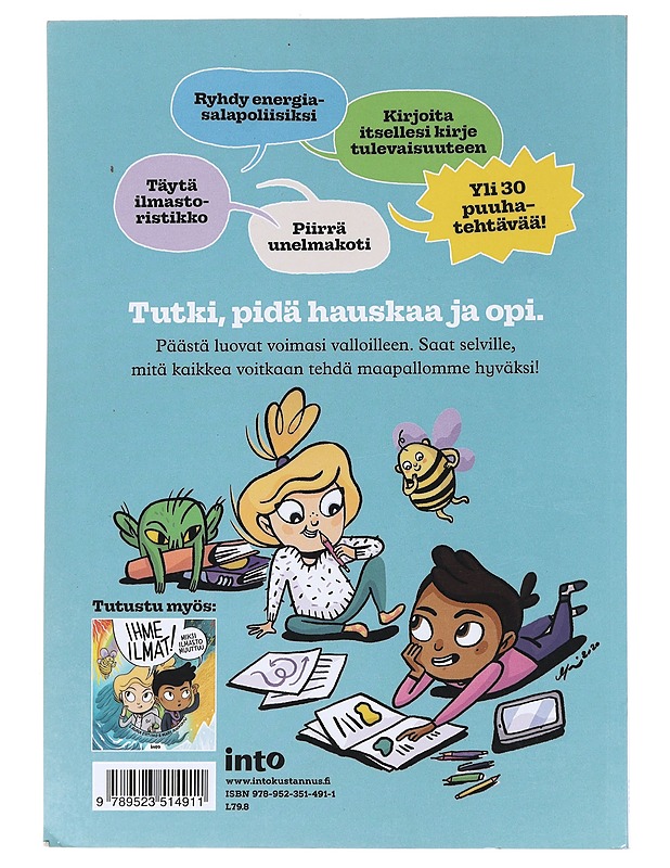 Ihme ilmat! : puuhakirja ilmaston pelastajille - Laura Ertimo - Lastenkirjat - 10105555280 - 1