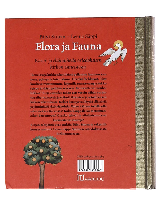 Flora ja fauna : kasvi- ja eläinaiheita ortodoksisen kirkon esineistössä - Säppi, Leena - Historiakirjat - 10105555301 - 1