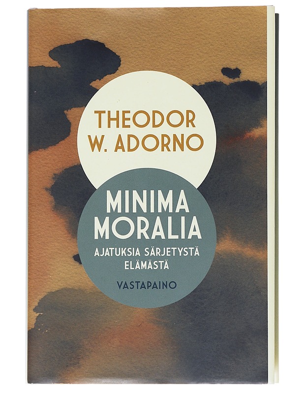 Minima Moralia / ajatuksia särjetystä elämästä - Adorno, Theodor W. - Tietokirjat ja oppaat - 10105555326 - 0