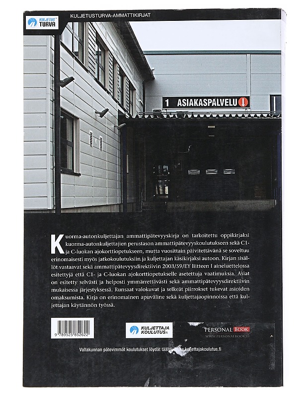 Kuorma-autonkuljettajan ammattipätevyyskirja : + C1- ja C- ajokorttiopetus - Erkki Heiskanen - Tietokirjat ja oppaat - 10105555440 - 1