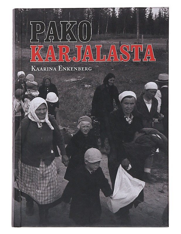 Pako Karjalasta - Kaarina Enkenberg - Elämäkerrat ja muistelmat - 10105555467 - 0