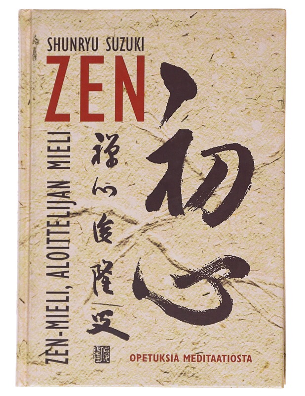 Zen-mieli, aloittelijan mieli - Suzuki, Shunryu - Tietokirjat ja oppaat - 10105555616 - 0