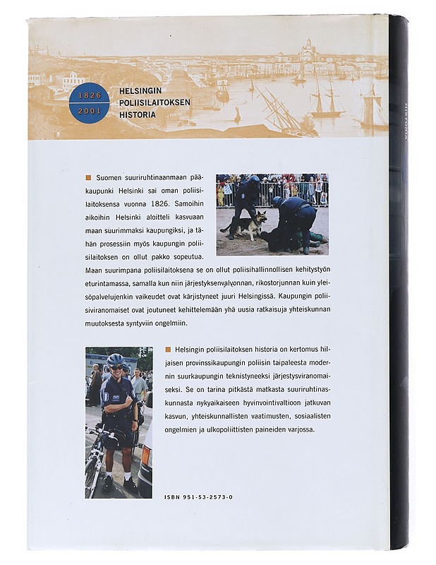 Helsingin poliisilaitoksen historia 1826-2001 - Kimmo Keskinen ja Oula Silvennoinen - Historiakirjat - 10105555625 - 1