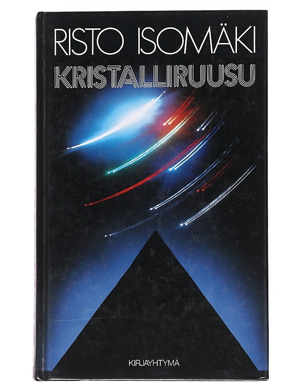 Kristalliruusu - Risto Isomäki - Fantasia- ja scifi - 10105555639 - 0