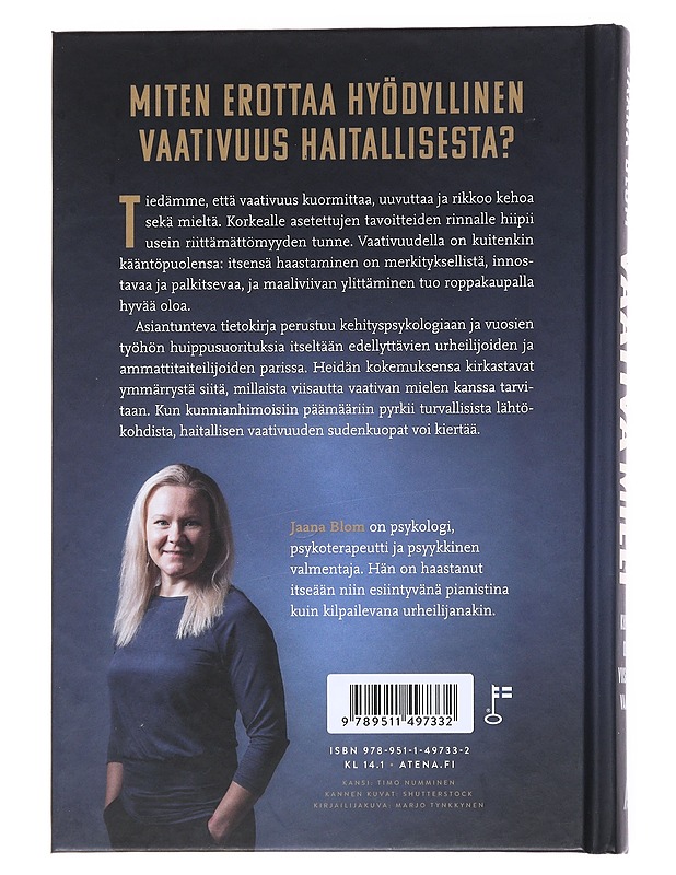 Vaativa mieli : kuinka olla viisaasti vaativa - Jaana Blom - Kaunokirjallisuus - 10105555644 - 1