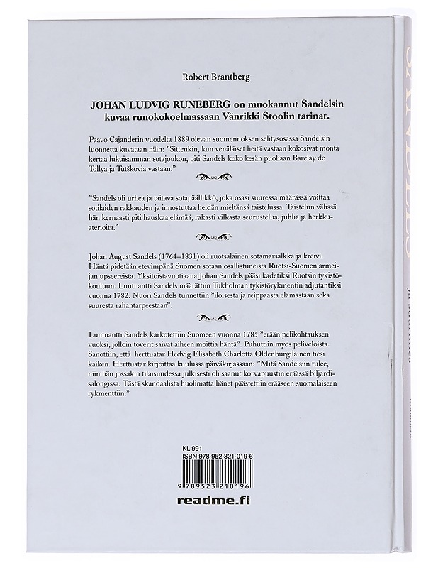 Sandels / Sotamarsalkka ja suurmies Johan August Sandelsin elämäkerta - Robert Brantberg - Elämäkerrat ja muistelmat - 10105555656 - 1
