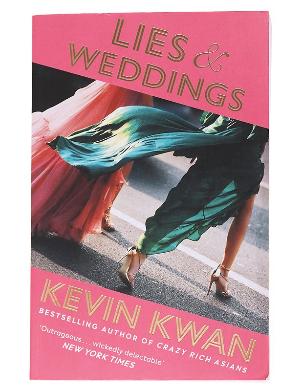 Lies and Weddings - Kevin Kwan  - Romaanit ja novellit - 10105555688 - 0