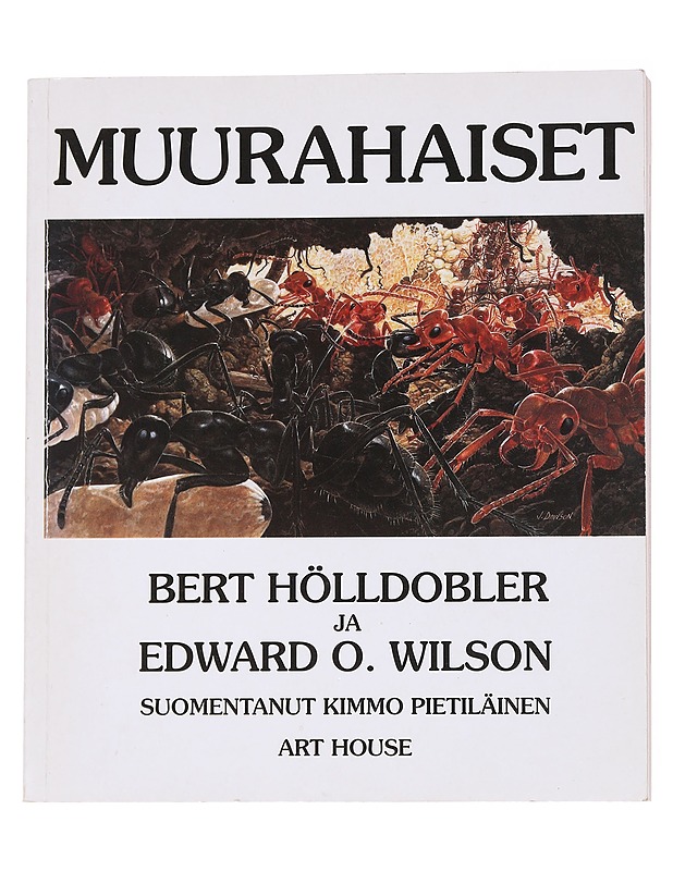 MUURAHAISET - HÖLLDOBLER, BERT - Tietokirjat ja oppaat - 10105555767 - 0