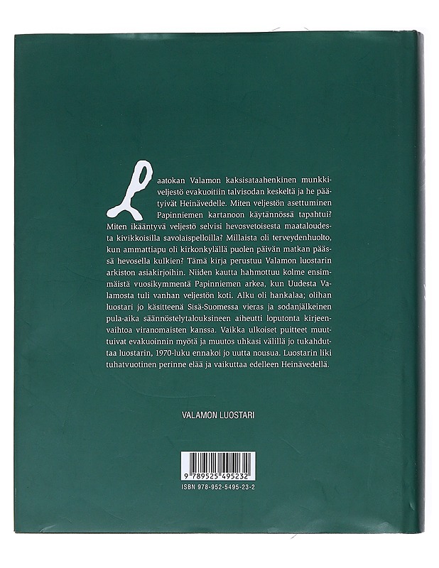 Evakkomunkit Heinävedellä : Uuden Valamon arkea 1940-73 - Elsi Takala - Historiakirjat - 10105555771 - 1
