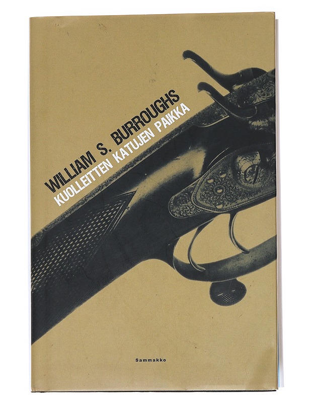 Kuolleitten katujen paikka - Burroughs - Romaanit ja novellit - 10105555779 - 0