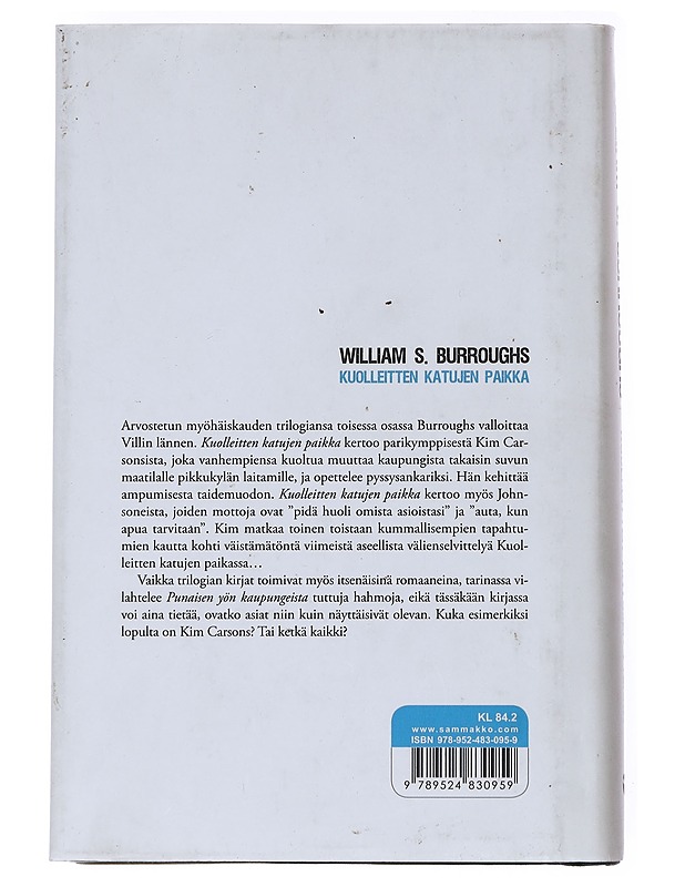 Kuolleitten katujen paikka - Burroughs - Romaanit ja novellit - 10105555779 - 1