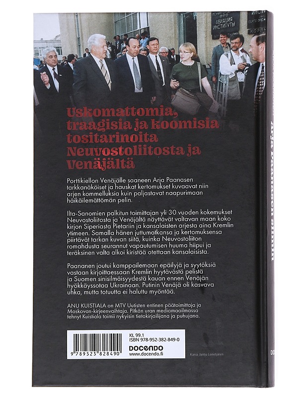 Kiehtova katala Venäjä Arja Paanasen silmin - Paananen, Arja - Elämäkerrat ja muistelmat - 10105555788 - 1