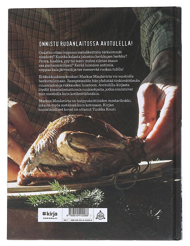Avotulilla : ruokaa luonnon antimista - Maulavirta, Markus - Ruokakirjat - 10105555798 - 1