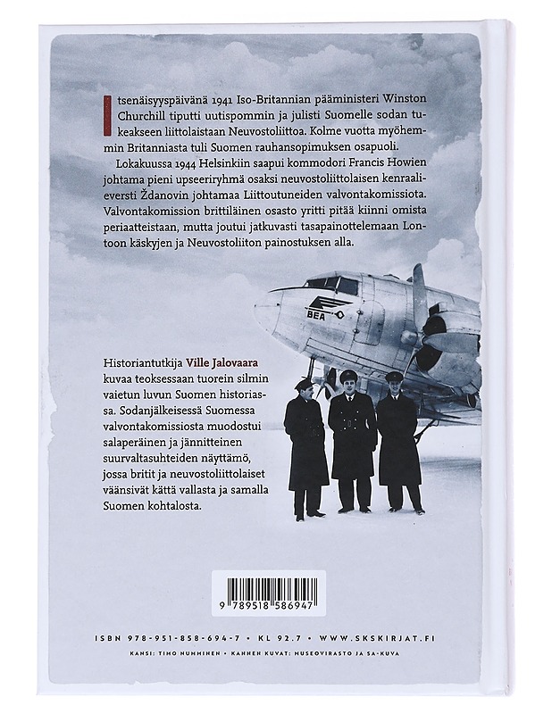 Stalinin marionetit? / britit Suomea valvomassa 1944-1947 - Ville Jalovaara - Historiakirjat - 10105555841 - 1