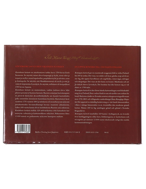 Kuninkaan kartasto Suomesta 1776-1805 = Konungens kartverk från Finland - Alanen, Timo - Historiakirjat - 10105555853 - 1