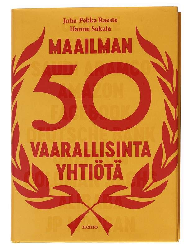 Maailman 50 vaarallisinta yhtiötä - Raeste, Juha-Pekka - Kaunokirjallisuus - 10105555887 - 0