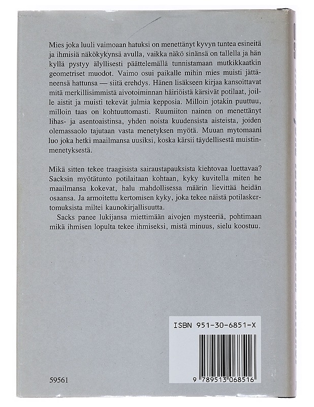 Mies joka luuli vaimoaan hatuksi - Sacks, Oliver - Tietokirjat - 10105555889 - 1