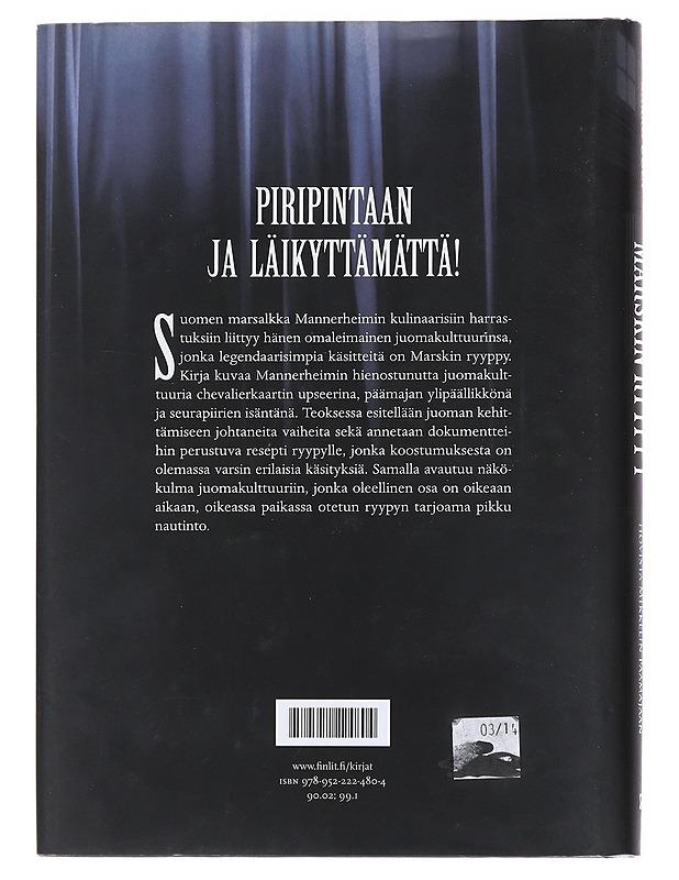 Marskin ryyppy : juomakulttuuria Venäjän hovista Mikkelin päämajaan - Mikko Uola - Elämäkerrat ja muistelmat - 10105555892 - 1