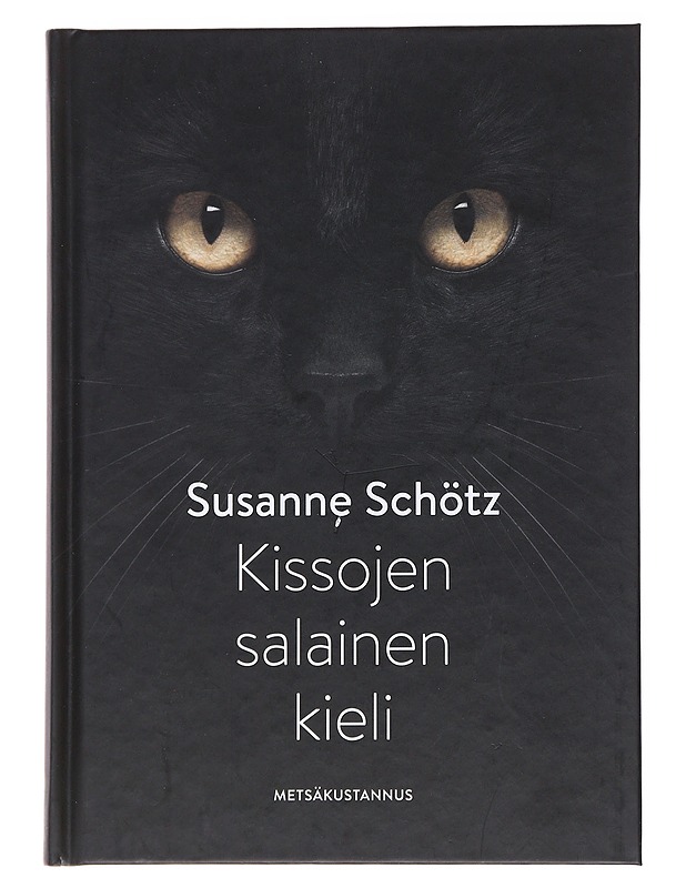 Kissojen salainen kieli - Schötz, Susanne - Tietokirjat ja oppaat - 10105555930 - 0