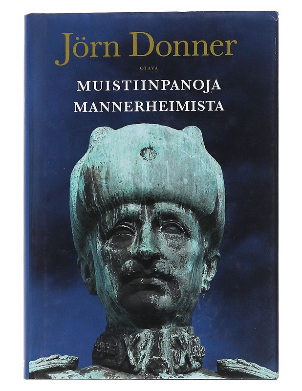 Muistiinpanoja Mannerheimista - Donner, Jörn - Elämäkerrat ja muistelmat - 10105555935 - 0