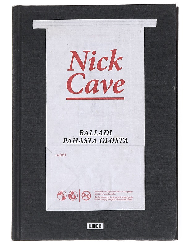 Balladi pahasta olosta - Cave, Nick - Elämäkerrat ja muistelmat - 10105555943 - 0