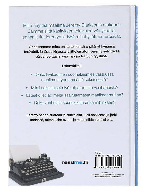 Minähän sanoin... Maailma Jeremy Clarksonin mukaan - Clarkson, Jeremy - Elämäkerrat ja muistelmat - 10105555945 - 1