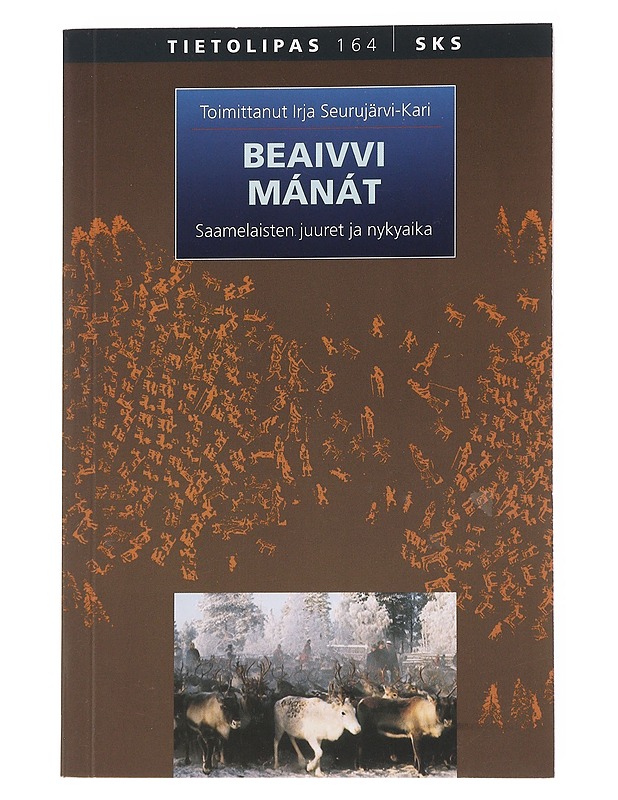 Saamelaisten geneettiset juuret - Savontaus, Marja-Liisa - Historiakirjat - 10105555957 - 0