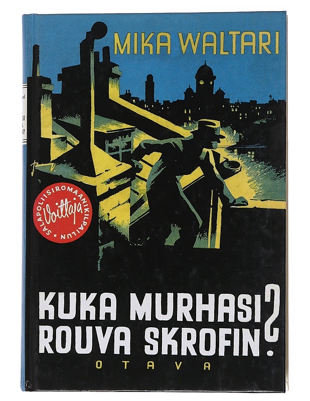 Kuka murhasi rouva Skrofin? - Mika Waltari - Jännitys ja dekkarit - 10105555997 - 0