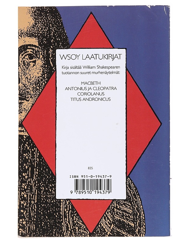 Draamoja / 2 Macbeth ; Antonius ja Cleopatra ; Coriolanus ; Titus Andronicus - William Shakespeare - Romaanit ja novellit - 10105555993 - 1
