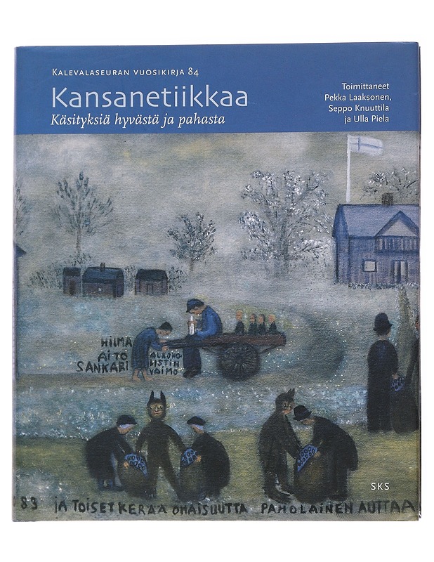 Kansanetiikkaa. Käsityksiä hyvästä ja pahasta - Knuuttila, Seppo - Tietokirjat ja oppaat - 10105556013 - 0