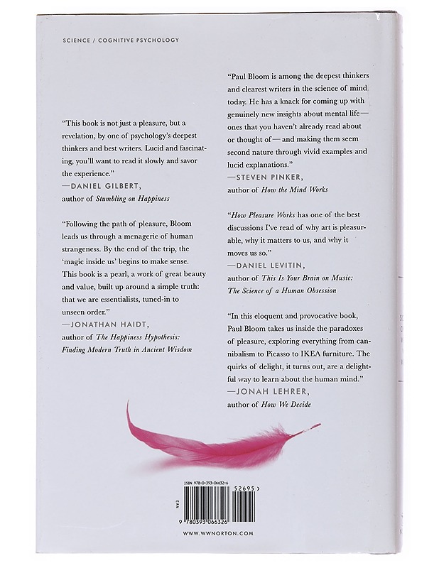 How pleasure works : the new science of why we like what we like - Paul Bloom - Tietokirjat ja oppaat - 10105556018 - 1