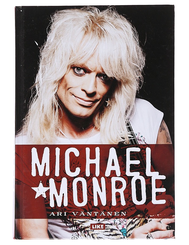 Michael Monroe - Ari Väntänen - Elämäkerrat ja muistelmat - 10105556032 - 0