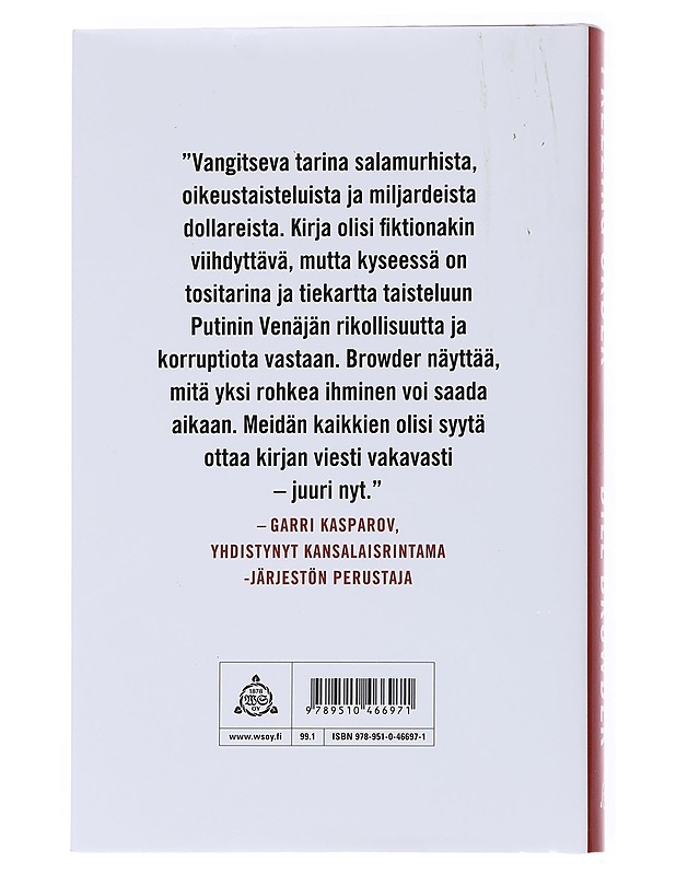 Freezing order / tositarina rahanpesusta, salamurhista ja hengenvaarallisesta kamppailusta Vladimir Putinia vastaan - Browder, Bill - Elämäkerrat ja muistelmat - 10105556033 - 1