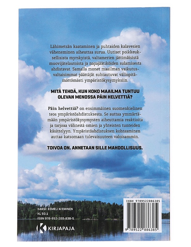 Päin helvettiä? : ympäristöahdistus ja toivo - Panu Pihkala - Tietokirjat ja oppaat - 10105556038 - 1