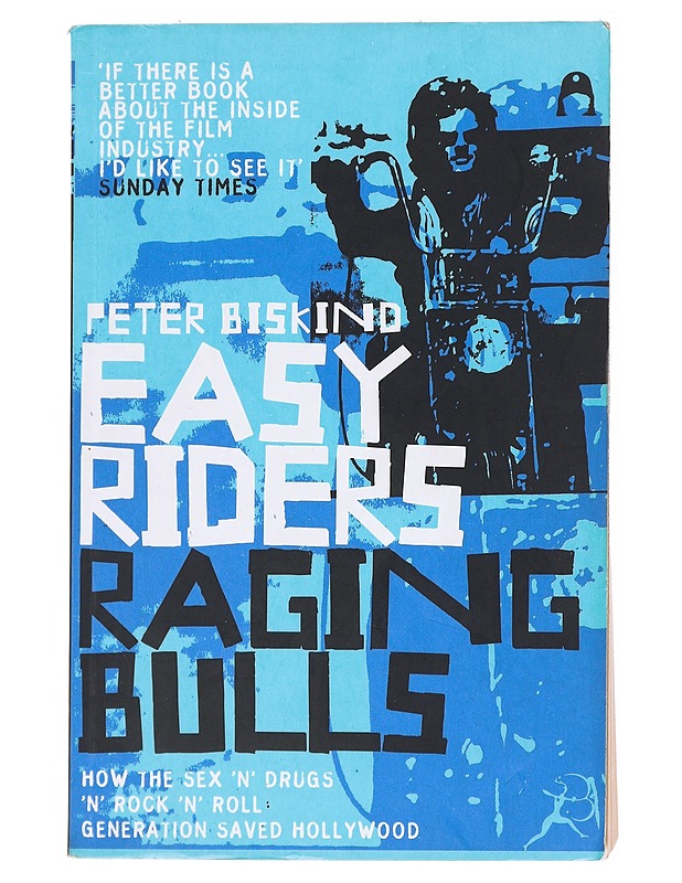 Easy riders, raging bulls - Peter Biskind - Elämäkerrat ja muistelmat - 10105556052 - 0
