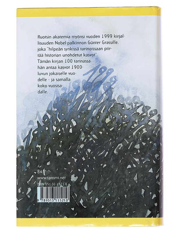 Minun vuosisatani - Grass, Günter - Historiakirjat - 10105556064 - 1