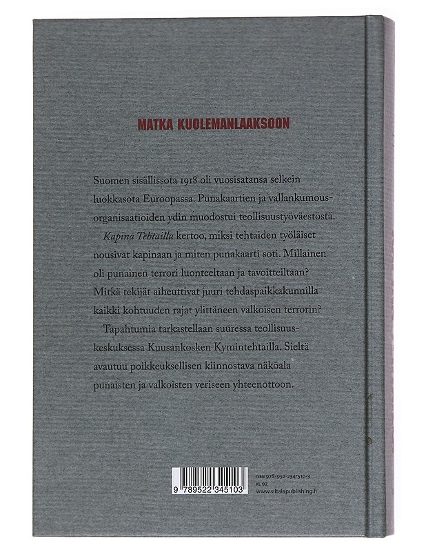 Kapina tehtailla / Kuusankoski 1918 - Seppo Aalto - Elämäkerrat ja muistelmat - 10105556099 - 1