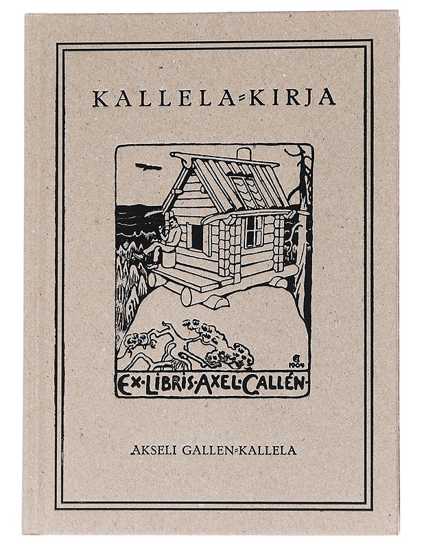 Kallela-kirja 1 : Iltapuhde-jutelmia - Akseli Gallen-Kallela - Elämäkerrat ja muistelmat - 10105556103 - 0