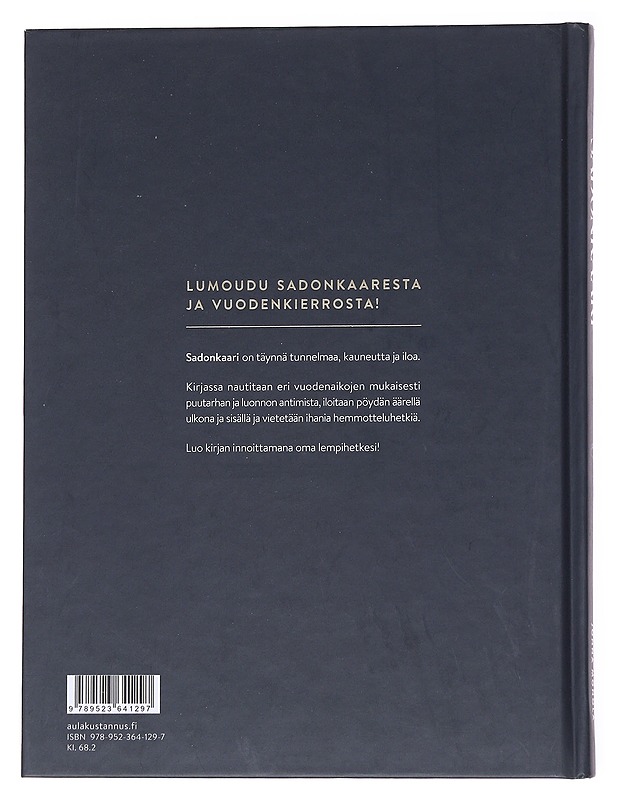 Sadonkaari / satokauden kutsuvimmat reseptit ja ideat - Heinlahti, Jatta - Tietokirjat ja oppaat - 10105556109 - 1