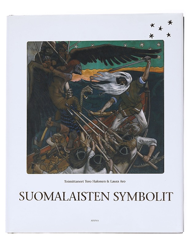 Itsenäisyyspäivä - kansallispäivä ja sen virallinen myytti - Halonen, Tero - Historiakirjat - 10105556144 - 0